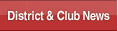 District & Club News